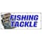 Signmission FISHING TACKLE BANNER SIGN fish rods reels rentals sale hooks boats B-96 Fishing Tackle - alternate 1